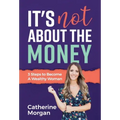 It's Not About the Money