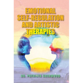 Emotional Self-Regulation and Artistic Therapies
