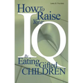 How to Raise Your I.Q. by Eating Gifted Children