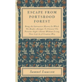 Escape From Portsrood Forest