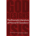 The Dramatic Literature of Nawal El Saadawi