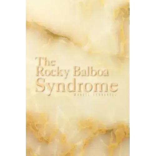 The Rocky Balboa Syndrome