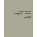 The Big Book of Klingon Culture