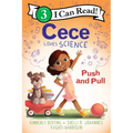 Cece Loves Science: Push and Pull