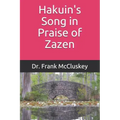 Hakuin's Song in Praise of Zazen