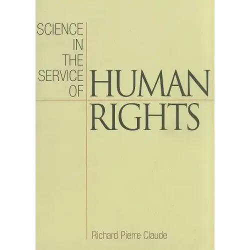 Science in the Service of Human Rights