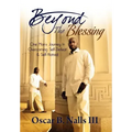Beyond the Blessing