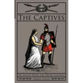 The Captives: Or, Escape From the Druid Council
