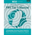 PBS Tier 1 Manual: A Knowledge-Outcomes-Impact Model for Multi-Tiered Systems of Behavior Support