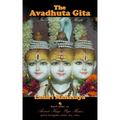 The Avadhuta Gita: In The Light of Kriya