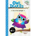 Eva in the Spotlight: A Branches Book (Owl Diaries #13): Volume 13