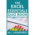 The Excel Essentials Quiz Book