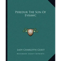 Peredur the Son of Evrawc
