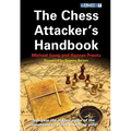 The Chess Attacker's Handbook