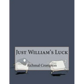 Just William's Luck