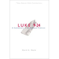 Nbbc, Luke 9-24: A Commentary in the Wesleyan Tradition
