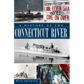 A History of the Connecticut River