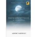 The Whiteout Night: In The Himalaya