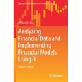 Analyzing Financial Data and Implementing Financial Models Using R