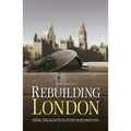 Rebuilding London: Irish Migrants in Post-War Britain