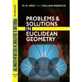 Problems and Solutions in Euclidean Geometry