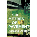 Six Metres of Pavement