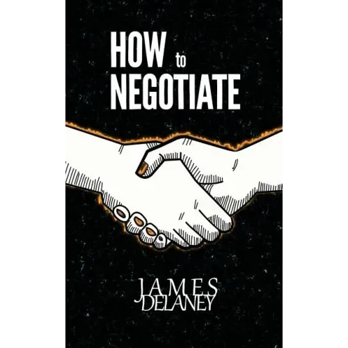 How to Negotiate