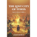 The Lost City of Ithos: Mage Errant Book 4
