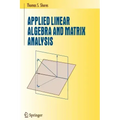 Applied Linear Algebra and Matrix Analysis
