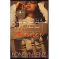 In Love with a Street Menace: Braydon & Jaxyn
