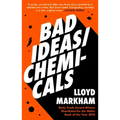 Bad Ideas\Chemicals