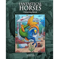 Fantastical Horses: Coloring Book