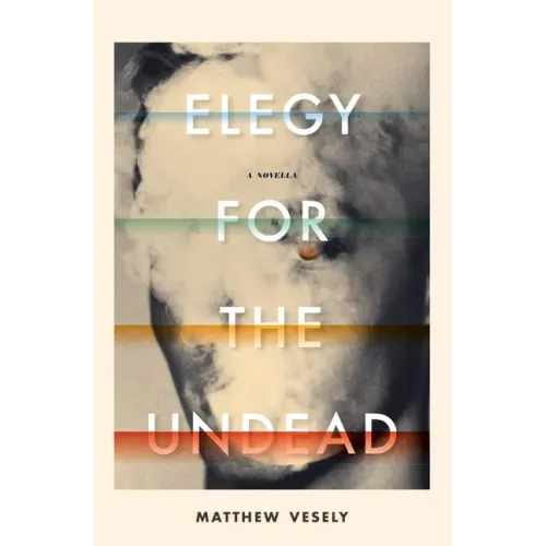 Elegy for the Undead