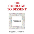The Courage to Dissent