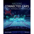 Hacking Connected Cars: Tactics, Techniques, and Procedures