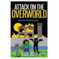 Attack on the Overworld, Book One: Finding Herobrine