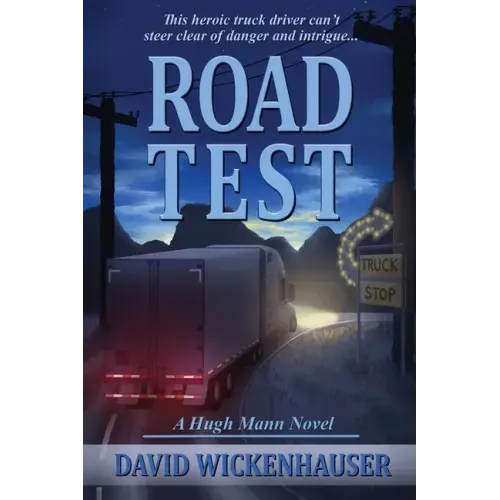 Road Test: A Hugh Mann Novel