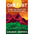 Oak Flat: A Fight for Sacred Land in the American West