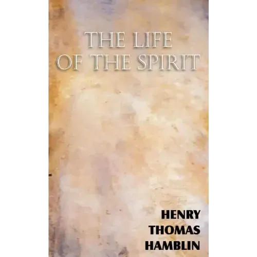 The Life of the Spirit