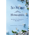 So Many Homelands: Memories of a Daughter of the Armenian Diaspora