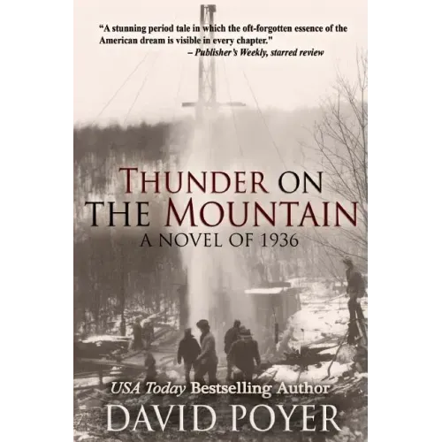 Thunder on the Mountain: A Novel of 1936
