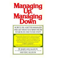 Managing Up, Managing Down (Fireside)
