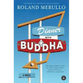 Dinner with Buddha