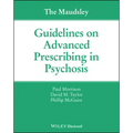 The Maudsley Guidelines on Advanced Prescribing in Psychosis