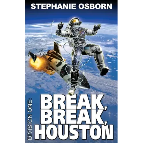Break, Break, Houston