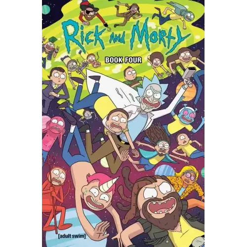 Rick and Morty Book Four: Deluxe Edition