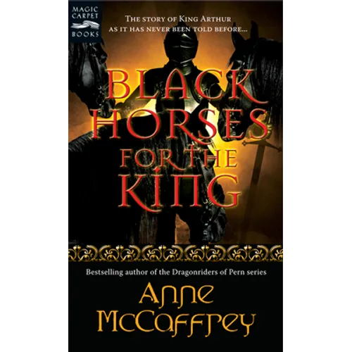 Black Horses for the King