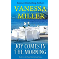 Joy Comes In The Morning
