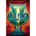 Arlo Finch in the Kingdom of Shadows