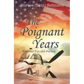 The Poignant Years: Times of Fun and Feeling